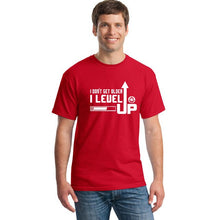 Load image into Gallery viewer, 2018 Don't Get Older I Level Up T Shirt Tops Summer Casual Cotton O-neck Short Sleeve Funny Game Gamer T-shirts Tee Clothing