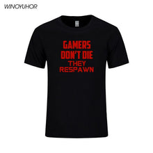 Load image into Gallery viewer, Games Don't Die T Shirt Men 2019 Summer New Streetwear Funny Gamer Short Sleeve T-shirt Homme Hip Hop Brand Clothing Camisetas
